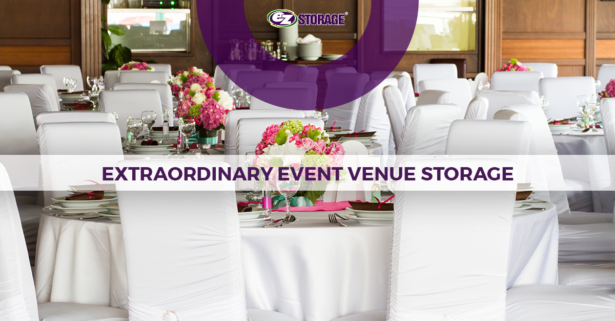 Tables and chairs with white table clothes, fine dining plates and glasses with EZ Storage logo and text "Extraordinary Event Venue Storage"