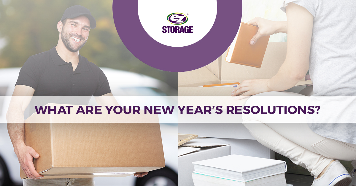 Man smiling holding box and person packing a box with EZ Storage logo and text "What Are Your New Year's Resolutions?"